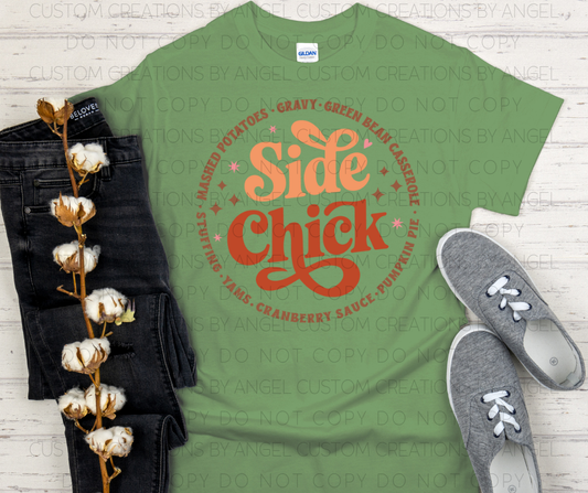 Side Chick T-Shirt